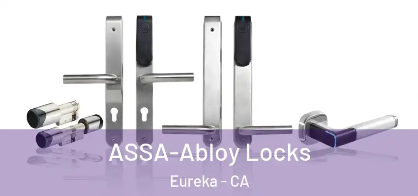  ASSA-Abloy Locks Eureka - CA